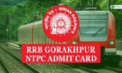 RRB Gorakhpur NTPC Admit Card 2020 for CBT-1