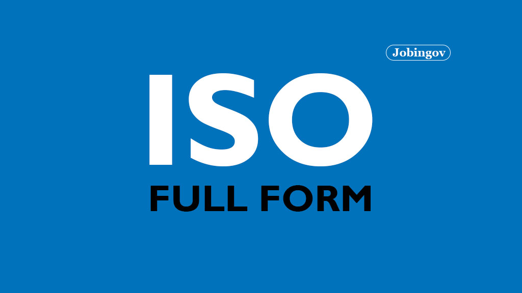 iso-full-form-history-benefits-different-standard