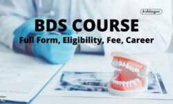 BDS Course 2022: Full Form, Eligibility, Admission, Career