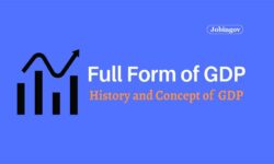GDP Full Form, Concept, Calculation, Importance