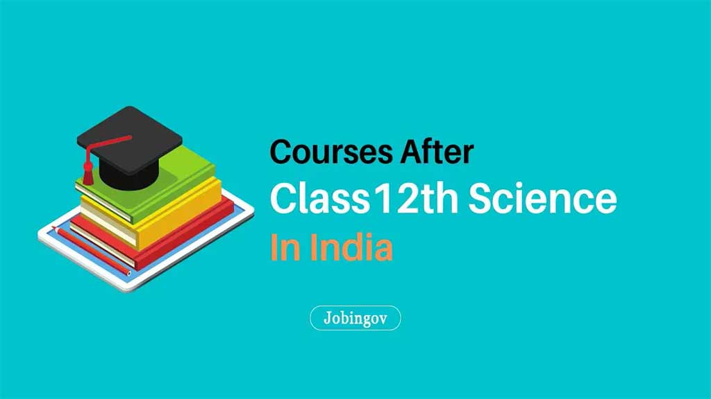 courses-after-12th-science-in-india-2022