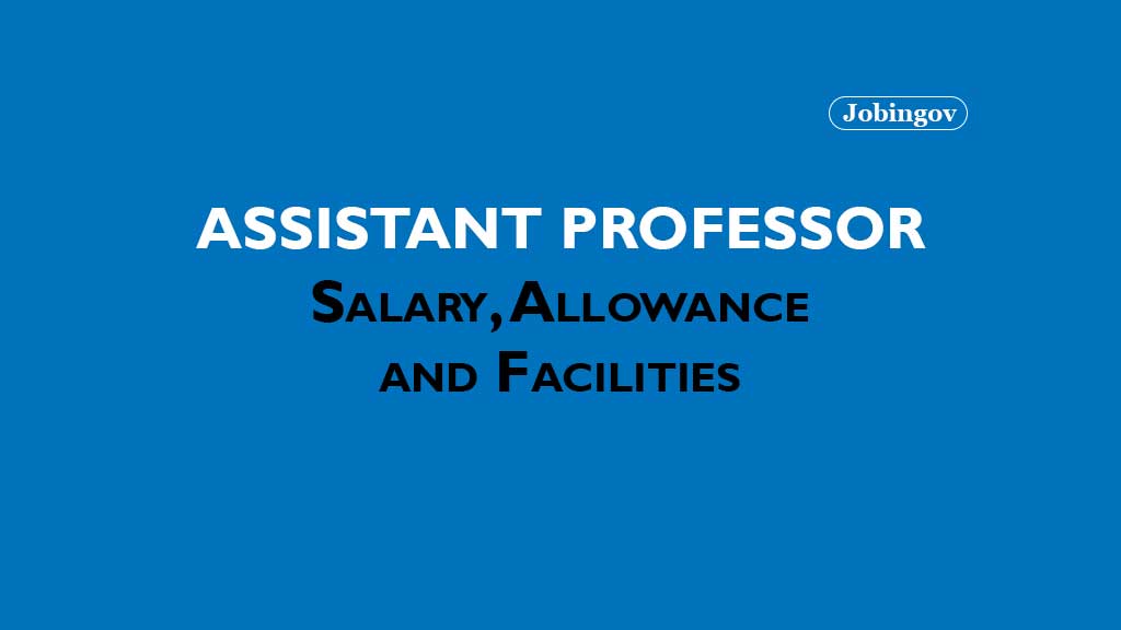 assistant-professor-salary-allowance-facilities
