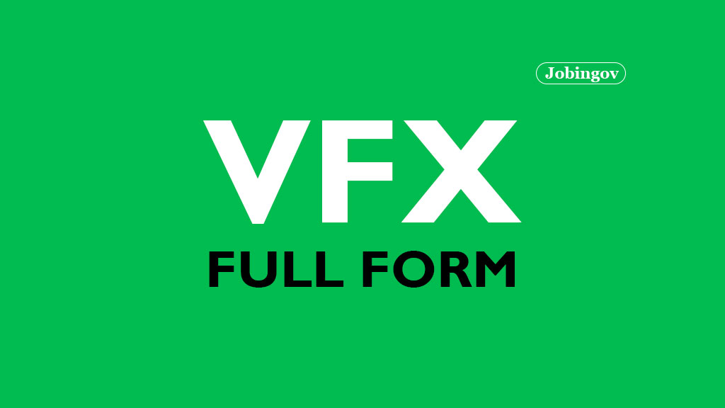 vfx-full-form-history-types-use-career