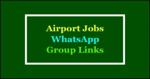 airport jobs whatsapp groups