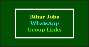 bihar jobs whatsapp group