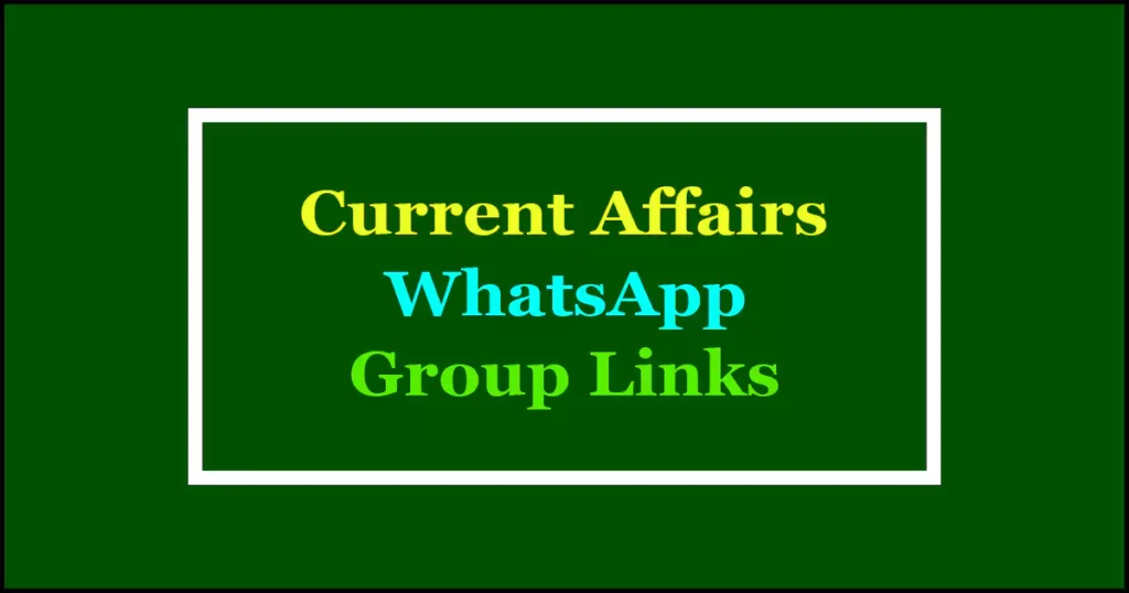 current affairs whatsapp groups