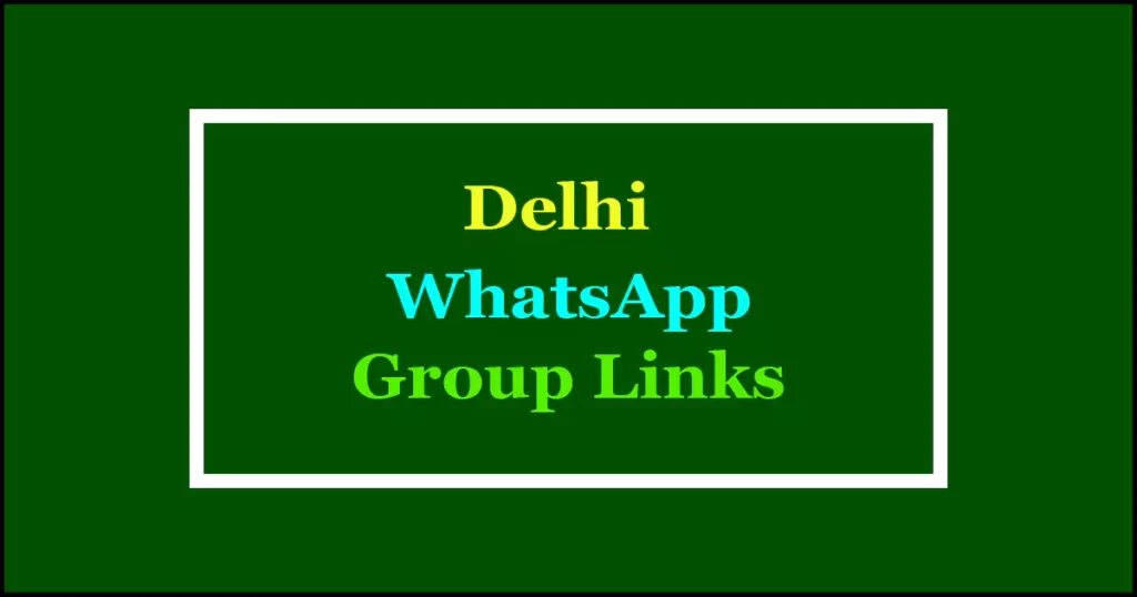 delhi whatsapp groups