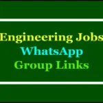 engineering jobs whatsapp groups