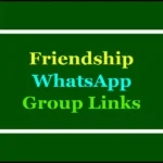 friendship whatsapp groups