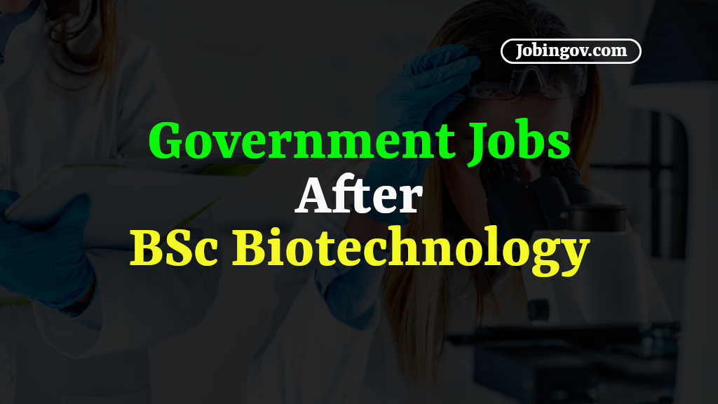 government-jobs-after-bsc-biotechnology