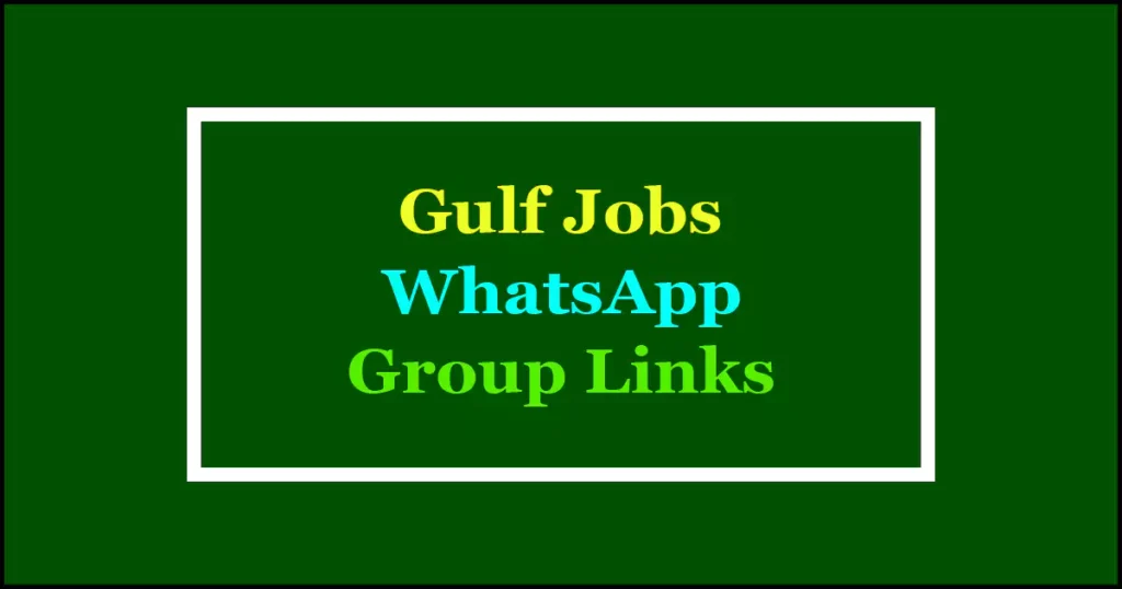 gulf jobs whatsapp groups