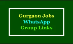 Active Gurgaon Jobs WhatsApp Group Links 2025