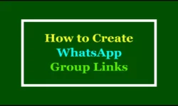 How to Create a WhatsApp Group Link?