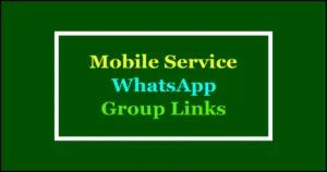 mobile service whatsapp groups