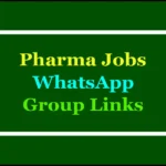 pharma jobs whatsapp groups