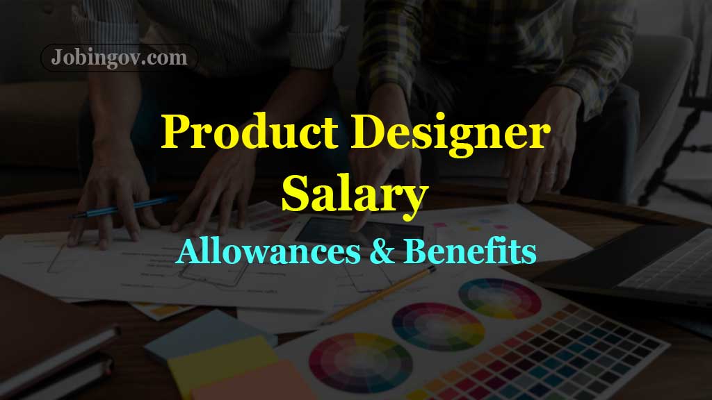 Average Product Designer Salary And Benefits 2023