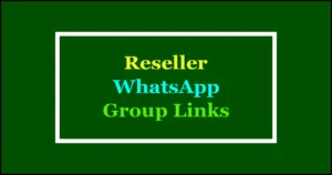 reseller whatsapp groups