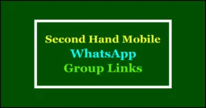 second hand mobile whatsapp groups