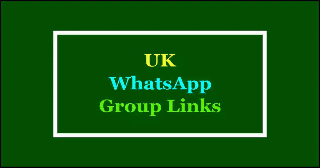 uk whatsapp groups