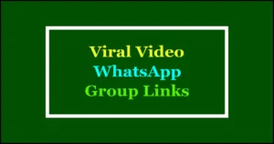 viral video whatsapp groups