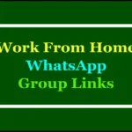 work from home whatsapp groups